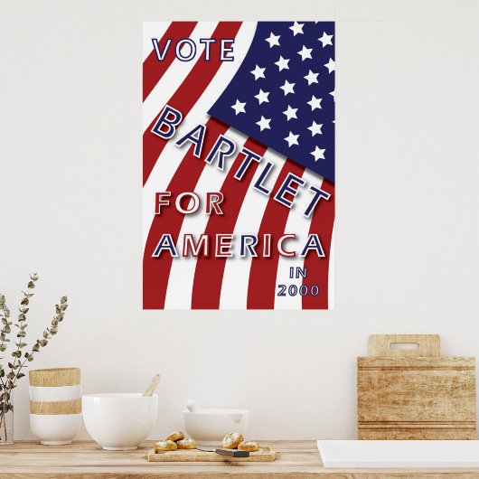 Bartlet for America poster (Küche)