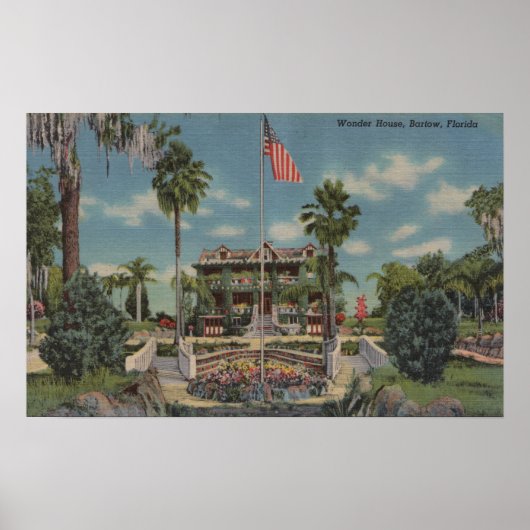 Bartow, Florida - Aussicht auf Wunderhaus und Gart Poster (Vorne)