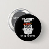 Bartspieler machen es besser Funny Dartboard Button (Vorne & Hinten)
