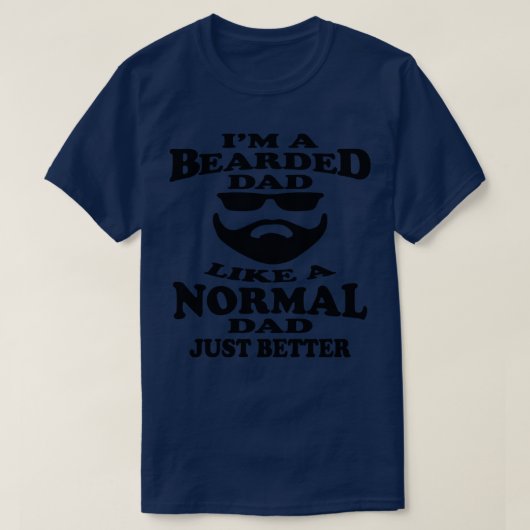Bartter Vater ist Phantastisch T-Shirt (Design vorne)