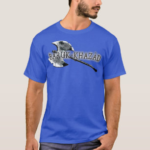 Baruk Khazad Classic TShirt