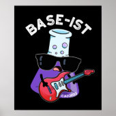 Base-ist Funny Chemistry Pun Dark BG Poster (Vorne)