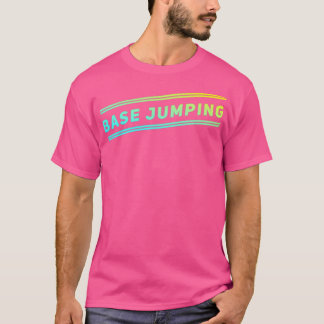 Base Jumping 7 T-Shirt