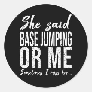 BASE Jumping lustiges Sportgeschenk Runder Aufkleber