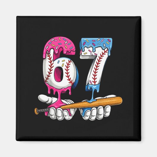 Baseball 67 Eis Drip Six Seven Jungen Lustig Ich Magnet (Vorne)
