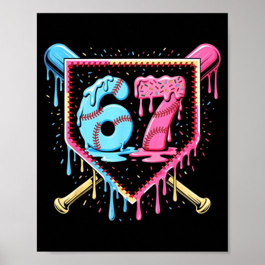Baseball 67 Ice Cream Drip Funny Six Seven Meme Bo Poster (Vorne)
