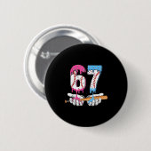 Baseball 67 Ice Cream Drip Six Seven Boys Funny Me Button (Vorne & Hinten)
