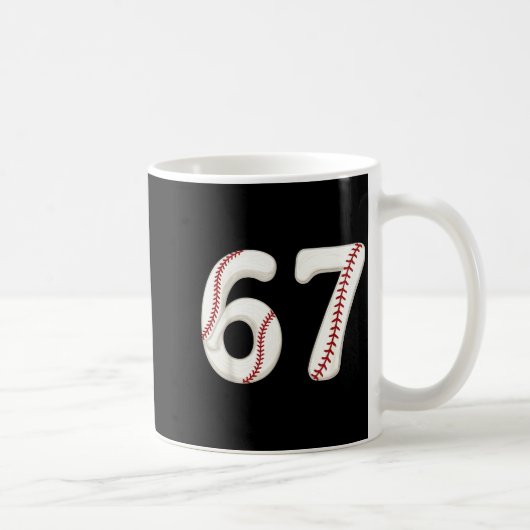 Baseball 67 Number Funny Six Seven Gen Alpha Meme Kaffeetasse (Rechts)