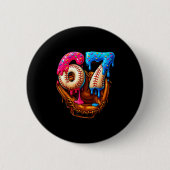 Baseball 67 Six Seven Funny 6 7 Meme Gen Alpha Mem Button (Vorderseite)