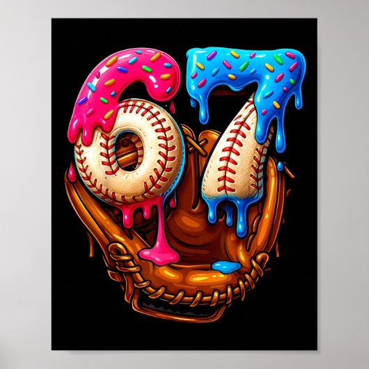 Baseball 67 Six Seven Funny 6 7 Meme Gen Alpha Mem Poster (Vorne)