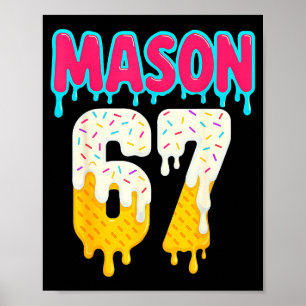 Baseball 6 7 Eis Drip Nummer 67 Lustig Sechs Se Poster