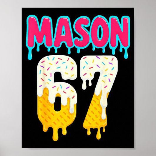 Baseball 6 7 Eis Drip Nummer 67 Lustig Sechs Se Poster (Vorne)