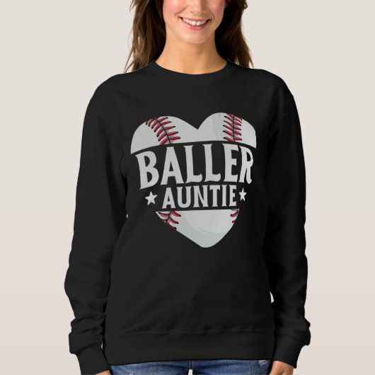 Baseball Aunt Baller Auntie Mother's Day Mom Women Sweatshirt (Vorderseite)