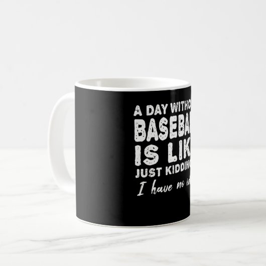 Baseball Baseball Player Pitcher Sprichwort Gesche Kaffeetasse (Vorderseite Links)