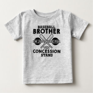 Baseball Brother Ich bin nur hier für die Konzess Baby T-shirt