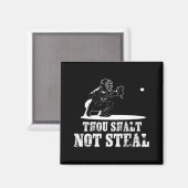 Baseball Catcher, den du nicht stehlen willst - Re Magnet (Vorderseite/Rückseite)