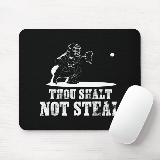 Baseball Catcher, den du nicht stehlen willst - Re Mousepad (Mit Mouse)