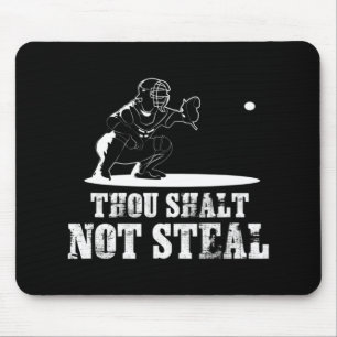 Baseball Catcher, den du nicht stehlen willst - Re Mousepad