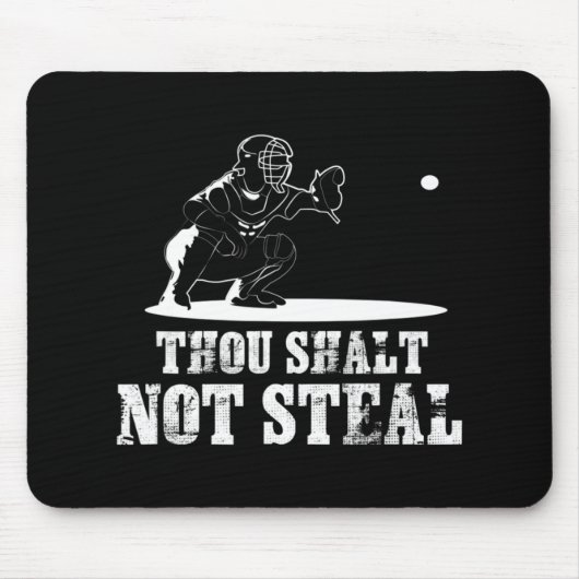 Baseball Catcher, den du nicht stehlen willst - Re Mousepad (Vorne)