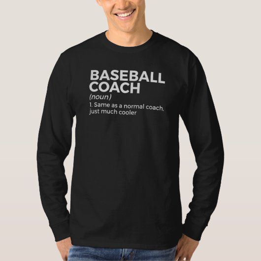 Baseball Coach Definition T-Shirt (Vorderseite)