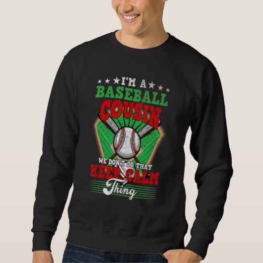 Baseball-Cousin machen das nicht Behaltend Ruhe Sweatshirt (Vorderseite)