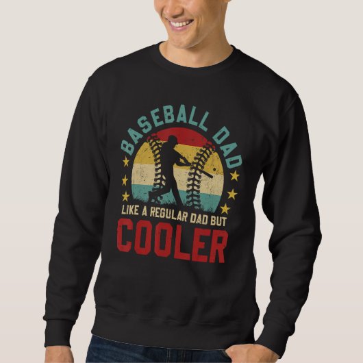 Baseball Dad Baseball Players Father s Day Sweatshirt (Vorderseite)