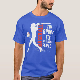 Baseball der Sport für intelligente Menschen Sport T-Shirt