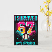 Baseball Drip Number 67 I Survived 67 Days Of Scho Karte (Gelbe Blume)