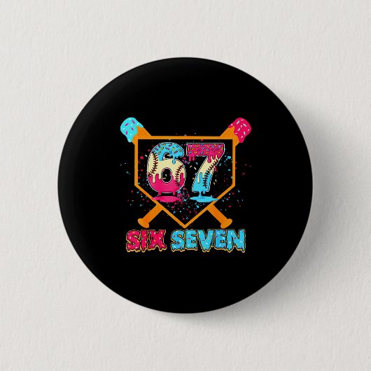 Baseball Drip Number 67 Player Or 67th Birthday  Button (Vorderseite)