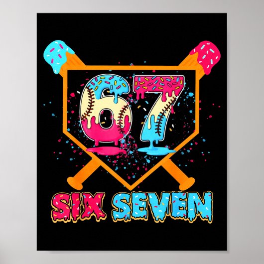 Baseball Drip Number 67 Player Or 67th Birthday Poster (Vorne)