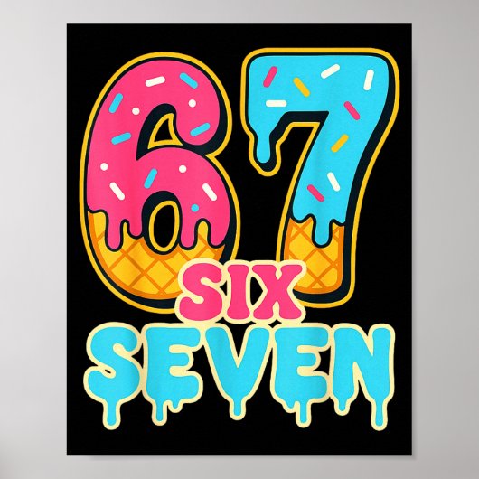 Baseball Drip Number 67 Player Trendy 6 7 Meme Fun Poster (Vorne)