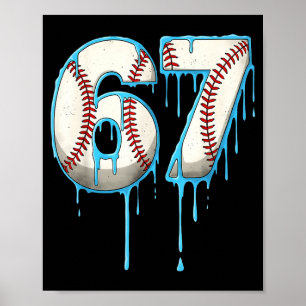 Baseball-Eiscreme-Tropf 67 Sechs Sieben Meme Numme Poster