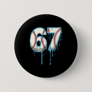 Baseball-Eiscreme-Tropf 67 Six Seven Meme Nummer 6 Button