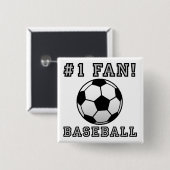 Baseball Fan Not Funny Button Abzeichen Button (Vorne & Hinten)