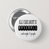 Baseball Funny Sarcastic Trendy Button (Vorne & Hinten)