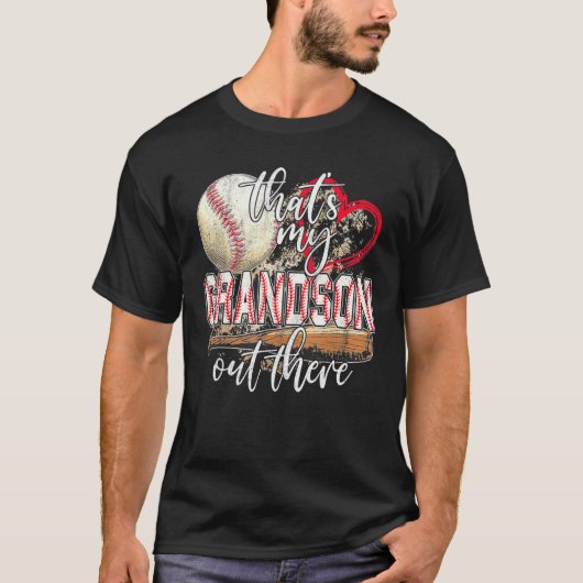 baseball grandma that's my grandson out there foo T-Shirt (Vorderseite)