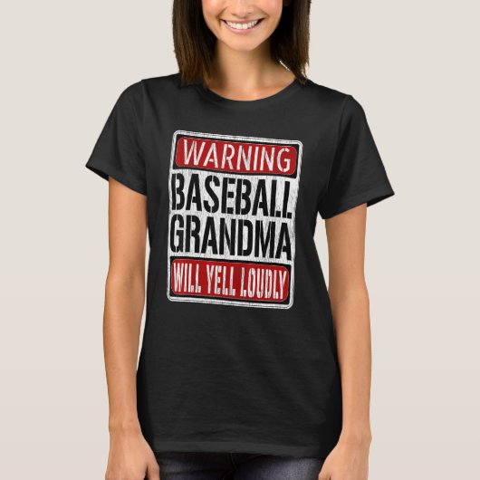 Baseball Grandma Warning Sign Fun Baseball Player T-Shirt (Vorderseite)