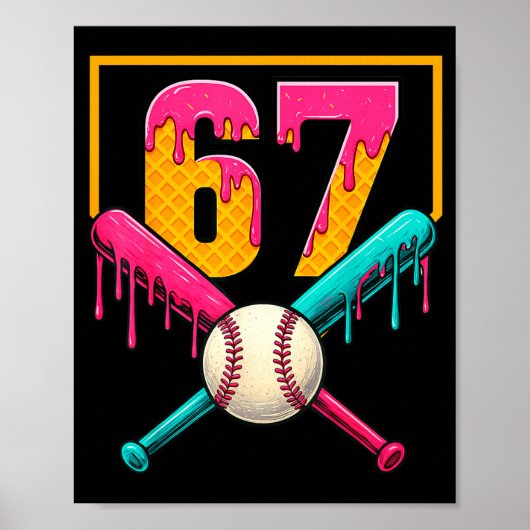 Baseball Ice Cream Drip Number 67 Player 67th Birt Poster (Vorne)