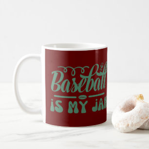 BASEBALL IST MEIN JAM lustig typografischer Baseba Kaffeetasse