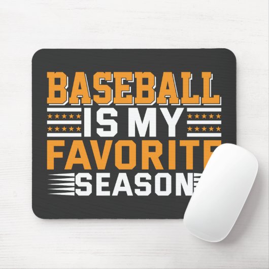 Baseball ist meine Lieblingssaison Mousepad (Mit Mouse)