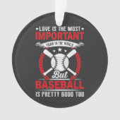 Baseball ist ziemlich gut ornament (Vorderseite)
