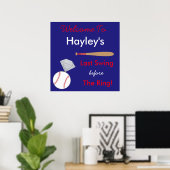 Baseball-Junggeselinnen-Abschied-Zeichen - Letzte  Poster (Heimbüro)