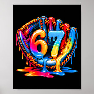 Baseball-Kram Sechs Sieben 67 Eiscreme-Tropf 6 7 B Poster