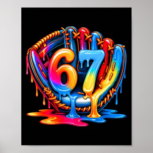 Baseball-Kram Sechs Sieben 67 Eiscreme-Tropf 6 7 B Poster (Vorne)