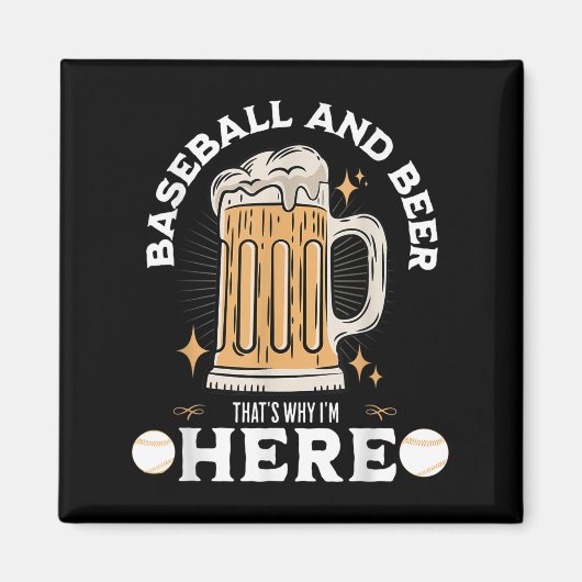 Baseball Lover Funny Quote Beer Lover Beer Drink Magnet (Vorne)