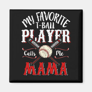 Baseball Mama Favorit T Ball Player ruft Mama an Magnet