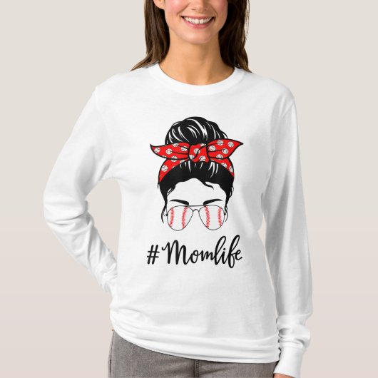 Baseball Mama Life Messy Bun Sonnenbrille Frauen M T-Shirt (Vorderseite)