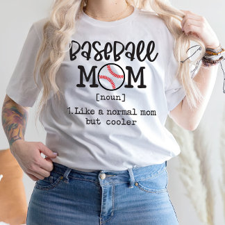 Baseball Mama Noun 1. Wie eine normale Mama, aber T-Shirt
