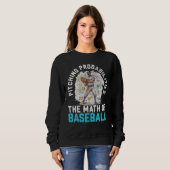 Baseball Math Teacher Mathematician Sport Baseball Sweatshirt (Vorne ganz)