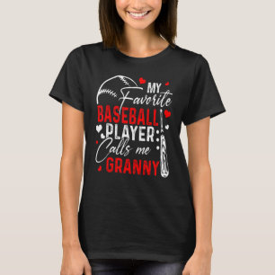 Baseball Mein Lieblingsspieler nennt mich Granny H T-Shirt